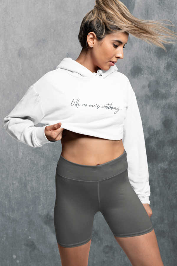 Dance Like No One's Watching Crop Hoodie